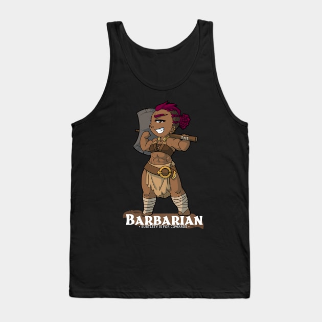 Barbarian: Subtlety is for Cowards Tank Top by Fox Lee